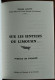 Sur Les Sentiers Du Limousin - Pierre Louty - Préface De Panazô - Dédicace De L'auteur. - Limousin