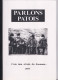 Parlons Patois, Club Des Aînés De Soumans, 1997 - Limousin