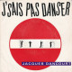 J'sais Pas Danser - Non Classés