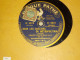 DISQUE 78 TOURS  CHANTE PAR MARCELLY DE LA GAITE ROCHECHOUART 1918 - 78 Rpm - Gramophone Records