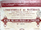 L’Industrielle De Matériaux – Capital 6 Mio. Francs (Ch. Crabbe) - Industrie