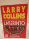 Laberinto. Larry Collins. Plaza & Janes Exitos. 1a Septiembre Edición 1989. 413 Páginas. - Classiques