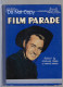 08. Film Parade - 1950s Annual Style Film Book Price Retirment Sale Price Slashed! - 1950-Heute