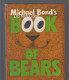 13. Michael Bond's Book Of Bears Purnell, London, 1971. Hardback Retirment Sale Price Slashed! - Antologie