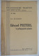 Edward PEETERS 'n Pedagogisch Pionier Door Rob. De Graeve / Paul Kiroul  ° Berchem + Sint-Andries - Altri & Non Classificati