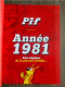 Delcampe - L'histoire De PIF Et Son GADGET De 1980 à1990 Sur 270 Pages De 12/2023 NEUF + Surcouverture De YANNICK - Pif & Hercule