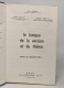 Le Lexique De La Version Et Du Thème - Manuel De L'angliciste Tome II - Dictionnaires