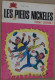 LES PIEDS NICKELES N° 34 FONT BOUM  ! - Pieds Nickelés, Les