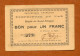 1918-1918 // P.O.W. // DEPÔT De SAINT-TROPEZ // PREFECTURE DU VAR // Bon De Un Franc - Bons & Nécessité