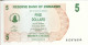 ZIMBABWE - 5 Dollars (Bearer Cheque) 2007 UNC - Zimbabwe