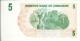 ZIMBABWE - 5 Dollars (Bearer Cheque) 2007 UNC - Zimbabwe