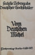 Vom Deutschen Michel. Sechste Liebesgabe Deutscher Hochschüler. - Poems & Essays