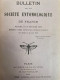 Bulletin De La Société Entomologique De France: 1914. KOMPLETT. - Natuur