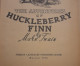 Mark Twain: The Adventures Of Tom Sawyer - The Adventures Of Huckleberry Finn - Culture