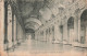 FRANCE - Versailles - Palais De Versailles - La Galerie Des Galces - Carte Postale Ancienne - Versailles (Castillo)