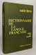 Dictionnaire De La Langue Française - Abrégé Par Beaujean - Dictionnaires