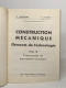 Delcampe - Construction Mécanique - éléments De Technologie: Tomes 1-3-4 - Sciences