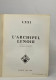 Theatre Montparnasse Gaston Baty LXXI Saison 1961-1962: L'archipel Lenoir - Franse Schrijvers