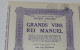 Grands Vins Rei Manuel - Action De Capital De 500 Frs Au Porteur - Bruxelles 1946. - Agriculture