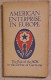 Le Rôle DE L'OSS PENDANT LA GUERRE Edit. 1945 AMERICAN ENTERPRISE IN EUROPE Rôle Of The SOS - US-Force