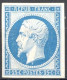 [* SUP] N° 10c, 25c Bleu, Réimpression 1862 - Belles Grandes Marges - Cote: 600€ - 1852 Louis-Napoléon