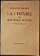 A. Daudet - La Chèvre De Monsieur Seguin - HACHETTE - Illustré Par A. Chazelle - ( 1958 ) - Sans Jaquette - Hachette