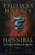 Hannibal - Thomas Harris - 2000 - 496 Pages 24,7 X 15,5 Cm - Aventura