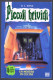 PICCOLI BRIVIDI - R. L. STINE - N° 30 - UN MOSTRO IN CUCINA - COMPLETO DI 8 ADESIVI - Teenagers & Kids