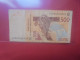 AFRIQUE De L'OUEST (Bénin) 500 FRANCS 2012-17 Circuler (B.32) - États D'Afrique De L'Ouest