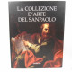 La Collezione D Arte Del San Paolo 2003 - Arts, Antiquités