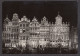 104102/ BRUXELLES, Grand'Place, Maisons Des Corporations - Brussels By Night