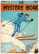 LEFRANC             Le Mystère Borg       E.O. 1965 - Lefranc