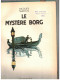 Delcampe - LEFRANC             Le Mystère Borg       E.O. 1965 - Lefranc