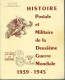 Histoire Postale Et Militaire De Deuxième Guerre Mondiale 1939/1945 - Woordenboeken