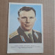 Yuri Gagarin First Man In Space Autograph USSR Astronaut Original! - Aviators & Astronauts