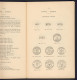 Catalogue 1924 Les Obliterations Des Bureaux Français à L'Etranger M. Langlois & L. François 149 Pages - Colonie E Uffici All'estero