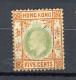 H-K  Yv. N° 80 ; SG N° 79 Fil CA Mult (o) 5c Orange Et Vert Edouard VII Cote 6 Euro BE  2 Scans - Used Stamps