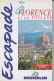 Escapade à Florence Et En Toscane (1997) - Michelin (guides)