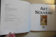 Art Nouveau By Gordon Kerr 2009 Pulteney Press - Mackintosh Hoffmann Majorelle Klimt Etc - English Text - Fine Arts