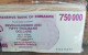 Bundle 100 Billets 750000 Dollars ZIMBABWE 2007 - 750.000 $ - 100 Pcs - Zimbabwe