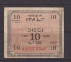 ITALY - 1943 Allied Military Currency 10 Lira Circulated Banknote - Allied Occupation WWII