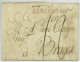 90 BARCELONE Barcelona 1813 Pour Bruges Belgique Desinfectée Purifiée Desinfected Mail - 1792-1815 : Departamentos Conquistados