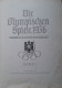 Die Olympischen Spiele 1936 In Berlin Und Garmisch-Partenkirchen 1-2 Band - 3. Moderne (voor 1789)