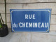 Ancienne Plaque De Rue Émaillée RUE DU CHEMINEAU / Train SNCF Chemin De Fer. - Emailplaten (vanaf 1961)
