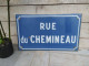 Ancienne Plaque De Rue Émaillée RUE DU CHEMINEAU / Train SNCF Chemin De Fer. - Plaques émaillées (après 1960)