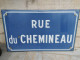 Ancienne Plaque De Rue Émaillée RUE DU CHEMINEAU / Train SNCF Chemin De Fer. - Enameled Signs (after1960)