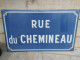 Ancienne Plaque De Rue Émaillée RUE DU CHEMINEAU / Train SNCF Chemin De Fer. - Plaques émaillées (après 1960)