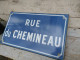 Delcampe - Ancienne Plaque De Rue Émaillée RUE DU CHEMINEAU / Train SNCF Chemin De Fer. - Plaques émaillées (après 1960)