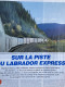 Vie Du Rail 1994 2433 LABRADOR EXPRESS RAILWAY CANADA SEPT ILES SCHEFFERVILLE - Trains