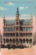 BELGIQUE - Bruxelles - Maison Du Roi - Carte Postale Ancienne - Sonstige & Ohne Zuordnung